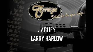 JAGUEY LARRY HARLOW [upl. by Ludvig744]