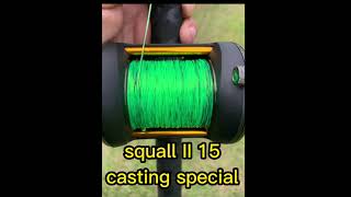 Penn Squall 2 casting special [upl. by Buffo]