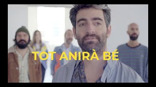 TOT ANIRÀ BÉ  JOAN DAUSÀ VIDEOCLIP OFICIAL [upl. by Silda]