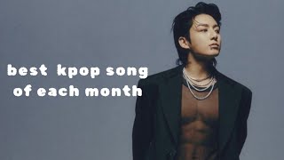 best kpop song of each month 2023 part 1 [upl. by Assenov]