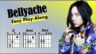 Bellyache Billie Eilish EASY GuitarLyric PlayAlong [upl. by Ixel965]