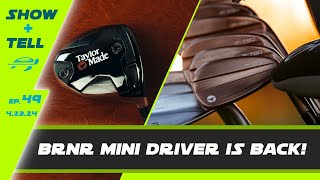 Who is the BRNR Mini Driver for DeChambeau 3D Printed Irons  Show amp Tell [upl. by Raseac]