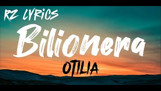 Bilionera  Otilia  Lyrics  Spanish and English song [upl. by Ardnikat65]