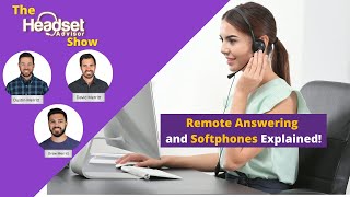 Softphones and Headset Remote Answering Explained [upl. by Beane]