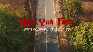 Zella Pow Ft Jahvis Crushroad  Evil Yuh Fuck Official Music Video [upl. by Mohorva]