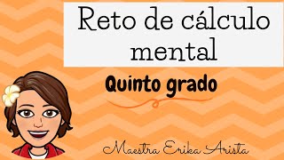 Reto de cálculo mental para QUINTO de Primaria ➕➖ ✖️🧮 [upl. by Burlie501]