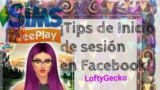 Los Sims Freeplay  Tips  Inicio de sesión en facebook [upl. by Raddatz62]