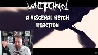 Whitechapel  A Visceral Retch Reaction [upl. by Nlocnil451]