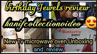 👉quotNew Home Appliances Tv 🖥amp Microwave oven unboxing 👌 Birthday💫 jewelry Review 👈 [upl. by Atteras]