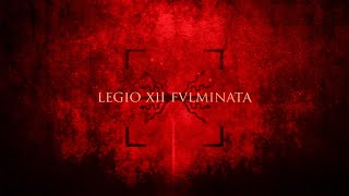 Legio XII Fulminata  Epic Roman Music [upl. by Oaoj478]