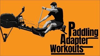 Paddling Adapter Workouts [upl. by Nale]