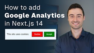 How to Add Google Analytics 4 GA4 in Nextjs 14 GDPR optin Cookie Banner [upl. by Gnud942]