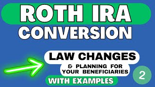 Roth IRA Conversion Part 2  2024 Tax Planning Strategies  Inherited IRAs [upl. by Aisauqal493]