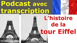 Français facile Podcast français  Transcription La tour Eiffel [upl. by Eenoj]