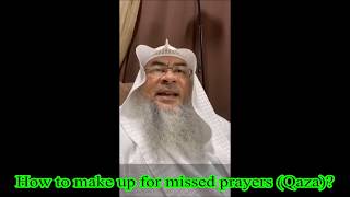 How to make up for missed prayers Qaza  Assim al hakeem [upl. by Millhon120]