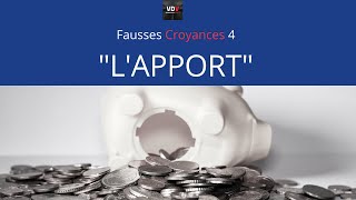 quotAPPORT amp CRÉDIT IMMOBILIER  LES FAUSSES CROYANCES 4quot [upl. by Adnarram]