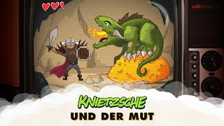 Knietzsche und der Mut [upl. by Dopp]