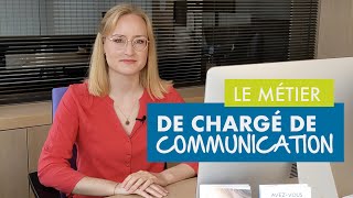 Le métier de chargé de communication  études missions [upl. by Mieka]