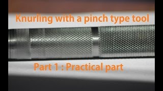 How to knurl with a pinch type knurling tool one pass Part one [upl. by Drusi]