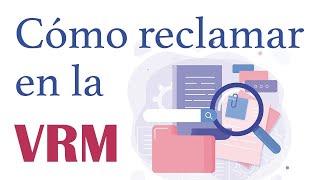 Cómo reclamar en la VRM [upl. by Yatnwahs]