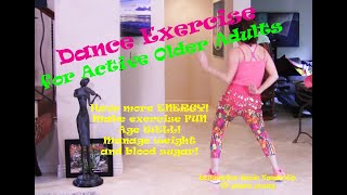 Dance Exercise for over 50 Fun happy and healthy Oct 15 2020 [upl. by Browne]