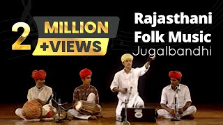 Rajasthani Jugalbandhi Musical Ensemble  Rajasthani Folk Music [upl. by Stortz]