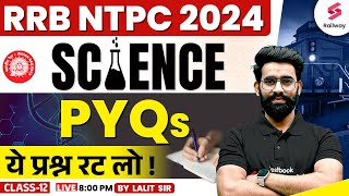 RRB NTPC 2024  NTPC Science Previous Year Question  By Lalit Sir 12 [upl. by Esimehc]