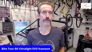 Bike Tour BH Ultralight EVO frameset [upl. by Ratcliffe]