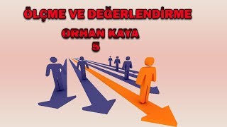 KPSS ÖLÇME VE DEĞERLENDİRME GENEL TEKRARI  5  ORHAN KAYA [upl. by Particia]