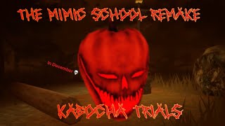 ROBLOX  The Mimic School Remake  Kabocha Trials  Full Gameplay [upl. by Lebisor]