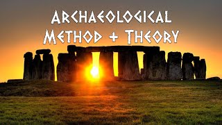 Lecture 11 Archaeological Method and Theory ANTH 160A [upl. by Ackler]