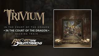 Trivium  In the Court of the Dragon Guitar Backing Track [upl. by Linnell485]