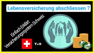 Lebensversicherungen Schweiz  Einfach erklärt [upl. by Love]