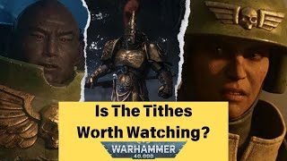 The Tithes A Warhammer 40k Anthology You Can’t Miss [upl. by Carole]