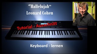 quotHallelujahquot  Leonard Cohen  Ausschnit Keyboard Tutorial 108 [upl. by Adnaluy]