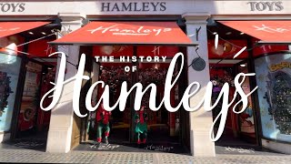 The History of Hamleys Toys [upl. by Noet]