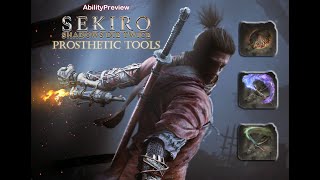 SekiroShadows Die Twice  Prosthetic Tools  AbilityPreview [upl. by Sukul]