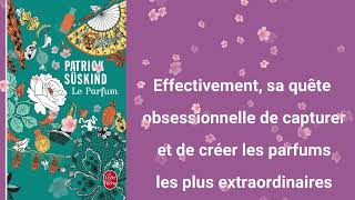 Le Parfum par Patrick Süskind  Résumé [upl. by Morville]