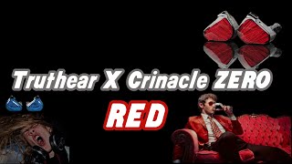 Truthear X Crinacle ZERO RED 2DD Earphones [upl. by Seidule]