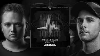 Warface x Delete  Addicted [upl. by Speroni686]