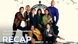 The Umbrella Academy RECAP Season 3 [upl. by Ycat89]