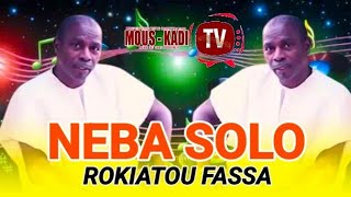 Neba solorokiatou fassanew son 2024 [upl. by Cavan]