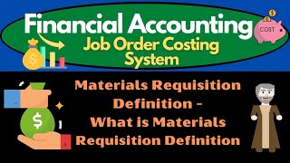 Materials Requisition Definition  What is Materials Requisition [upl. by Chancellor]