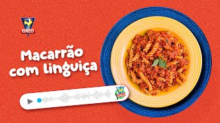 Receita de Macarrão com Linguiça rápido fácil e delicioso [upl. by Sorcha]