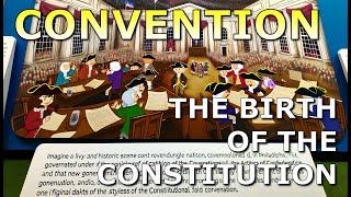 The Constitutional Convention [upl. by Eidissac]