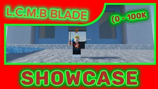 SHOWCASE LCMB BLADE 0100k and how to get in KILLSTREAK SWORD FIGHTING BETA UPDATE [upl. by Aneeg864]