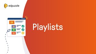 Playlists  Edpuzzle Tutorial [upl. by Norred925]