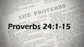 Proverbs 24115 [upl. by Nilad]