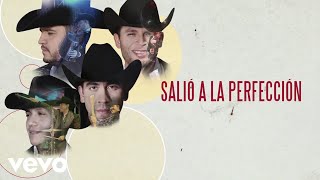 Calibre 50  Salió A La Perfección Lyric Video [upl. by Emse22]