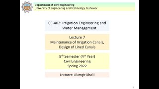 Lecture 07Irrigation EngineeringMaintanance of irrigation canalDesign of Lined Canal [upl. by Enetsuj199]